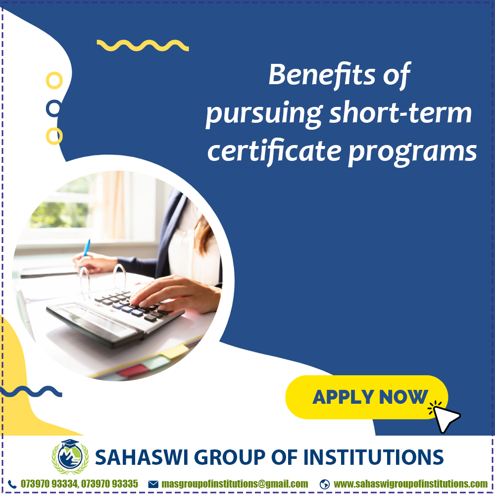 Benefits of pursuing short-term certificate programs