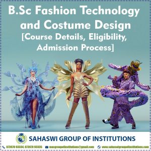B.Sc Fashion Technology and Costume Design