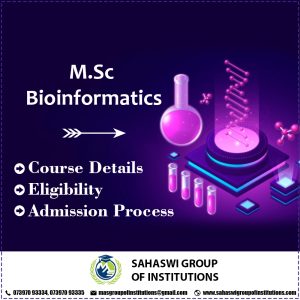 M.Sc Bio-Informatics Course Details, Eligibility, Admission Process
