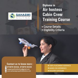 Diploma in Air hostees / Cabin Crew Course Details