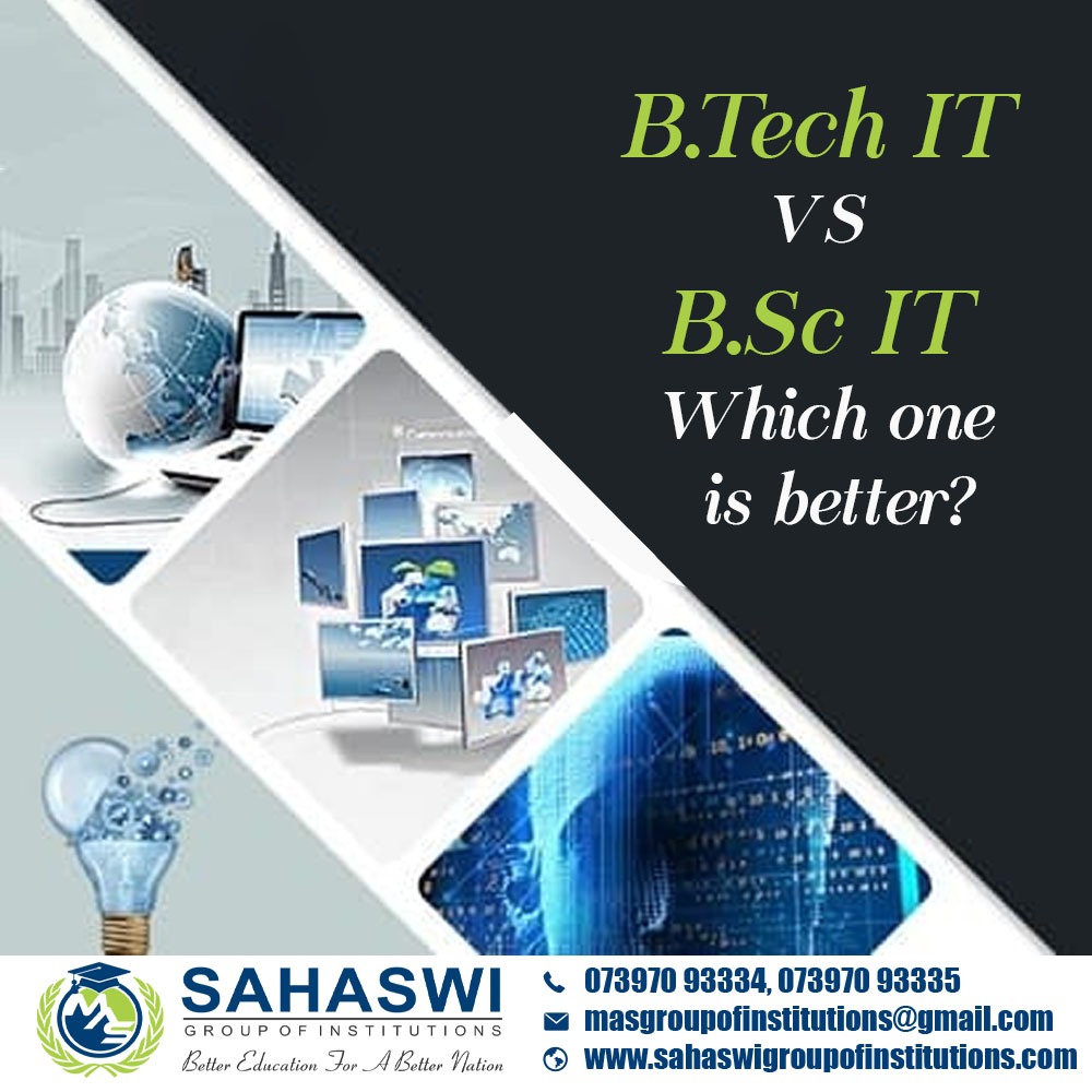 B.Tech IT VS B.Sc IT Which One is Better for Future?