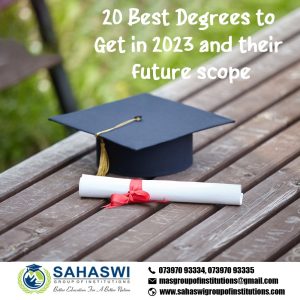 Best Degrees for future scope