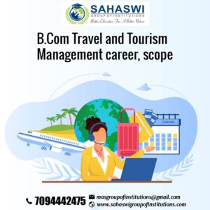 B.Com Travel and Tourism Management Career | Scope