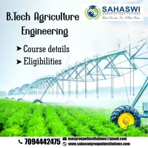 B.Tech Agriculture Engineering ~ Details and Eligibility.