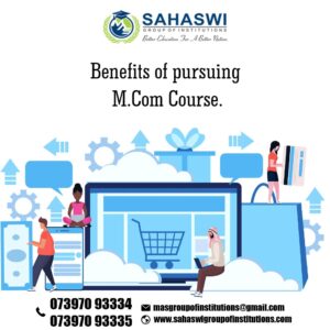 Benefits of M.Com Course.