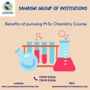 Benefits of M.Sc Chemistry Course.