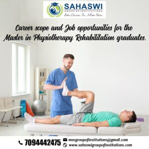Career scope for Master in Physiotherapy Rehabilitation graduates.