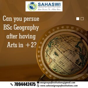 Can You Pursue BSc Geography After Having Arts in +2?