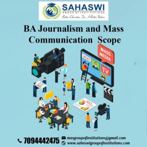 What are the Scope in BA Journalism and Mass Communication?