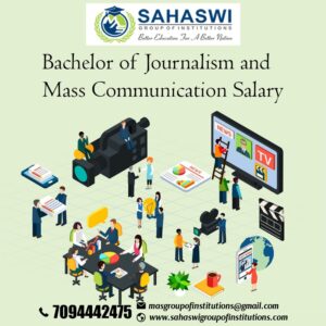  Highest Salary in Bachelor of Journalism and Mass Communication 