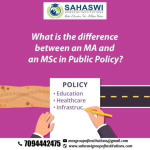 MA and MSc in Public Policy - Differs?