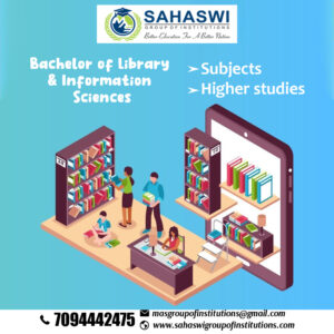 Subjects covered and higher studies available for Bachelor of Library and Information Sciences