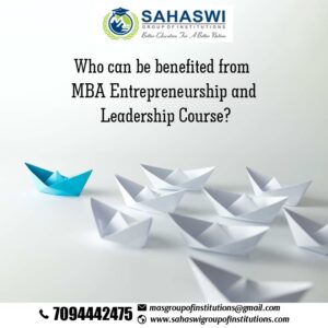 MBA Entrepreneurship and Leadership - Who can benefit?