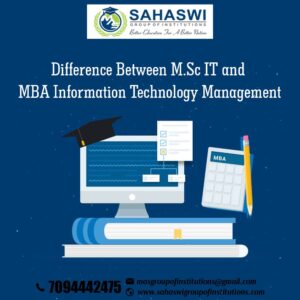 M.Sc IT and MBA Information Technology Management - Differs!!!
