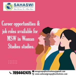 Career offers for MSW Woman Studies Graduates.