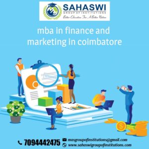 MBA in Finance and Marketing in Coimbatore - For Better Future.