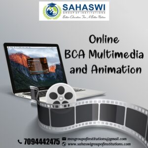 How to Study BCA In Multimedia And Animation in Online? 