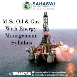 M.Sc Oil and Gas With Energy Management Syllabus