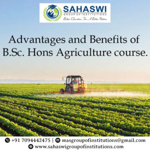 Benefits of B.Sc Hons Agriculture 