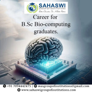 Career for B.Sc Bio-computing 
