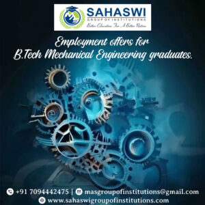 Employment offers for B.Tech Mechanical Engineering