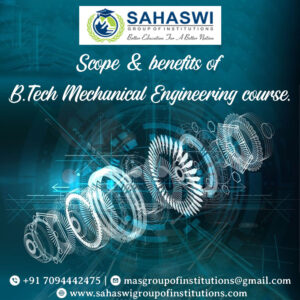 Benefits of B.Tech Mechanical Engineering