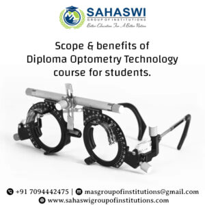 Scope of Diploma in Optometry Technology