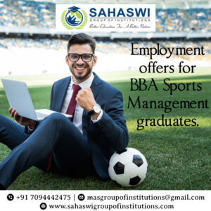 Employment offers for BBA Sports Management