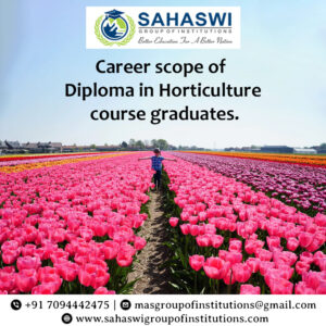 Career for Diploma in Horticulture